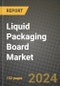 2024 Liquid Packaging Board Market Outlook Report: Industry Size, Market Shares Data, Insights, Growth Trends, Opportunities, Competition 2023 to 2031 - Product Thumbnail Image