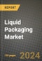 2024 Liquid Packaging Market Outlook Report: Industry Size, Market Shares Data, Insights, Growth Trends, Opportunities, Competition 2023 to 2031 - Product Image