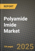 2024 Polyamide Imide Market Outlook Report: Industry Size, Market Shares Data, Insights, Growth Trends, Opportunities, Competition 2023 to 2031- Product Image