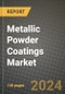 2024 Metallic Powder Coatings Market Outlook Report: Industry Size, Market Shares Data, Insights, Growth Trends, Opportunities, Competition 2023 to 2031 - Product Thumbnail Image