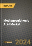 2024 Methanesulphonic Acid Market Outlook Report: Industry Size, Market Shares Data, Insights, Growth Trends, Opportunities, Competition 2023 to 2031- Product Image