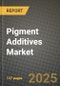 2024 Pigment Additives Market Outlook Report: Industry Size, Market Shares Data, Insights, Growth Trends, Opportunities, Competition 2023 to 2031 - Product Image