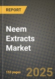 2024 Neem Extracts Market Outlook Report: Industry Size, Market Shares Data, Insights, Growth Trends, Opportunities, Competition 2023 to 2031- Product Image