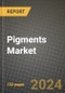 2024 Pigments Market Outlook Report: Industry Size, Market Shares Data, Insights, Growth Trends, Opportunities, Competition 2023 to 2031 - Product Image