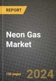 2024 Neon Gas Market Outlook Report: Industry Size, Market Shares Data, Insights, Growth Trends, Opportunities, Competition 2023 to 2031- Product Image