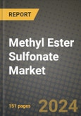 2024 Methyl Ester Sulfonate Market Outlook Report: Industry Size, Market Shares Data, Insights, Growth Trends, Opportunities, Competition 2023 to 2031- Product Image
