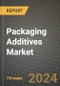 2024 Packaging Additives Market Outlook Report: Industry Size, Market Shares Data, Insights, Growth Trends, Opportunities, Competition 2023 to 2031 - Product Image