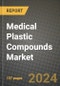 2023 Medical Plastic Compounds Market Outlook Report - Market Size, Market Split, Market Shares Data, Insights, Trends, Opportunities, Companies: Growth Forecasts by Product Type, Application, and Region from 2022 to 2030 - Product Thumbnail Image