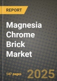 2024 Magnesia Chrome Brick Market Outlook Report: Industry Size, Market Shares Data, Insights, Growth Trends, Opportunities, Competition 2023 to 2031- Product Image