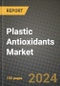 2023 Plastic Antioxidants Market Outlook Report - Market Size, Market Split, Market Shares Data, Insights, Trends, Opportunities, Companies: Growth Forecasts by Product Type, Application, and Region from 2022 to 2030 - Product Image