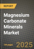 2024 Magnesium Carbonate Minerals Market Outlook Report: Industry Size, Market Shares Data, Insights, Growth Trends, Opportunities, Competition 2023 to 2031- Product Image