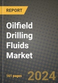 2024 Oilfield Drilling Fluids Market Outlook Report: Industry Size, Market Shares Data, Insights, Growth Trends, Opportunities, Competition 2023 to 2031- Product Image