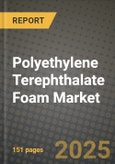 2024 Polyethylene Terephthalate (PET) Foam Market Outlook Report: Industry Size, Market Shares Data, Insights, Growth Trends, Opportunities, Competition 2023 to 2031- Product Image