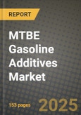 2024 MTBE Gasoline Additives Market Outlook Report: Industry Size, Market Shares Data, Insights, Growth Trends, Opportunities, Competition 2023 to 2031- Product Image