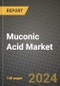 2024 Muconic Acid Market Outlook Report: Industry Size, Market Shares Data, Insights, Growth Trends, Opportunities, Competition 2023 to 2031 - Product Image