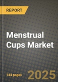 2024 Menstrual Cups Market Outlook Report: Industry Size, Market Shares Data, Insights, Growth Trends, Opportunities, Competition 2023 to 2031- Product Image