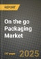 2024 On the go Packaging Market Outlook Report: Industry Size, Market Shares Data, Insights, Growth Trends, Opportunities, Competition 2023 to 2031 - Product Image