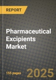 2024 Pharmaceutical Excipients Market Outlook Report: Industry Size, Market Shares Data, Insights, Growth Trends, Opportunities, Competition 2023 to 2031- Product Image