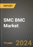 2024 SMC BMC Market Outlook Report: Industry Size, Market Shares Data, Insights, Growth Trends, Opportunities, Competition 2023 to 2031- Product Image