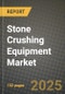 2024 Stone Crushing Equipment Market Outlook Report: Industry Size, Market Shares Data, Insights, Growth Trends, Opportunities, Competition 2023 to 2031 - Product Image