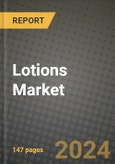 2024 Lotions (Including Sunscreens) Market Outlook Report: Industry Size, Market Shares Data, Insights, Growth Trends, Opportunities, Competition 2023 to 2031- Product Image