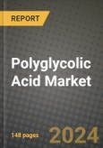 2023 Polyglycolic Acid Market Outlook Report - Market Size, Market Split, Market Shares Data, Insights, Trends, Opportunities, Companies: Growth Forecasts by Product Type, Application, and Region from 2022 to 2030- Product Image