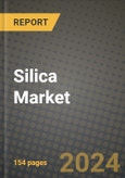 2024 Silica Market Outlook Report: Industry Size, Market Shares Data, Insights, Growth Trends, Opportunities, Competition 2023 to 2031- Product Image