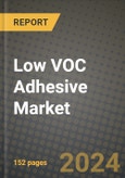 2023 Low Voc Adhesive Market Outlook Report - Market Size, Market Split, Market Shares Data, Insights, Trends, Opportunities, Companies: Growth Forecasts by Product Type, Application, and Region from 2022 to 2030- Product Image