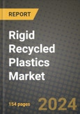 2024 Rigid Recycled Plastics Market Outlook Report: Industry Size, Market Shares Data, Insights, Growth Trends, Opportunities, Competition 2023 to 2031- Product Image