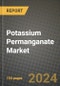 2023 Potassium Permanganate Market Outlook Report - Market Size, Market Split, Market Shares Data, Insights, Trends, Opportunities, Companies: Growth Forecasts by Product Type, Application, and Region from 2022 to 2030 - Product Image