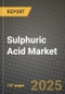 2024 Sulphuric Acid Market Outlook Report: Industry Size, Market Shares Data, Insights, Growth Trends, Opportunities, Competition 2023 to 2031 - Product Thumbnail Image