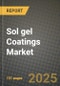 2024 Sol gel Coatings Market Outlook Report: Industry Size, Market Shares Data, Insights, Growth Trends, Opportunities, Competition 2023 to 2031 - Product Thumbnail Image