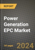 2024 Power Generation EPC Market Outlook Report: Industry Size, Market Shares Data, Insights, Growth Trends, Opportunities, Competition 2023 to 2031- Product Image