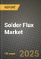 2024 Solder Flux Market Outlook Report: Industry Size, Market Shares Data, Insights, Growth Trends, Opportunities, Competition 2023 to 2031 - Product Thumbnail Image