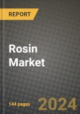 2024 Rosin Market Outlook Report: Industry Size, Market Shares Data, Insights, Growth Trends, Opportunities, Competition 2023 to 2031- Product Image