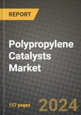2024 Polypropylene Catalysts Market Outlook Report: Industry Size, Market Shares Data, Insights, Growth Trends, Opportunities, Competition 2023 to 2031- Product Image