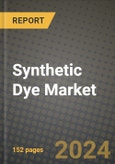 2024 Synthetic Dye Market Outlook Report: Industry Size, Market Shares Data, Insights, Growth Trends, Opportunities, Competition 2023 to 2031- Product Image