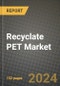 2023 Recyclate Pet Market Outlook Report - Market Size, Market Split, Market Shares Data, Insights, Trends, Opportunities, Companies: Growth Forecasts by Product Type, Application, and Region from 2022 to 2030 - Product Image