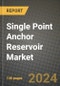 2024 Single Point Anchor Reservoir Market Outlook Report: Industry Size, Market Shares Data, Insights, Growth Trends, Opportunities, Competition 2023 to 2031 - Product Thumbnail Image