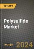 2023 Polysulfide Market Outlook Report - Market Size, Market Split, Market Shares Data, Insights, Trends, Opportunities, Companies: Growth Forecasts by Product Type, Application, and Region from 2022 to 2030- Product Image