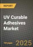 2024 UV Curable Adhesives Market Outlook Report: Industry Size, Market Shares Data, Insights, Growth Trends, Opportunities, Competition 2023 to 2031- Product Image