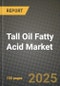 2025 Tall Oil Fatty Acid Market Outlook Report: Industry Size, Market Shares Data, Insights, Growth Trends, Opportunities, Competition 2024 to 2032 - Product Image