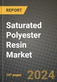 2024 Saturated Polyester Resin Market Outlook Report: Industry Size, Market Shares Data, Insights, Growth Trends, Opportunities, Competition 2023 to 2031- Product Image