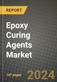 2024 Epoxy Curing Agents Market Outlook Report: Industry Size, Market Shares Data, Insights, Growth Trends, Opportunities, Competition 2023 to 2031- Product Image