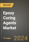 2024 Epoxy Curing Agents Market Outlook Report: Industry Size, Market Shares Data, Insights, Growth Trends, Opportunities, Competition 2023 to 2031 - Product Thumbnail Image