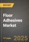 2024 Floor Adhesives Market Outlook Report: Industry Size, Market Shares Data, Insights, Growth Trends, Opportunities, Competition 2023 to 2031 - Product Thumbnail Image