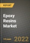2023 Epoxy Resins Market Outlook Report - Market Size, Market Split, Market Shares Data, Insights, Trends, Opportunities, Companies: Growth Forecasts by Product Type, Application, and Region from 2022 to 2030 - Product Image