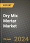 2023 Dry Mix Mortar Market Outlook Report - Market Size, Market Split, Market Shares Data, Insights, Trends, Opportunities, Companies: Growth Forecasts by Product Type, Application, and Region from 2022 to 2030 - Product Image
