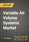 2024 Variable Air Volume (VAV) Systems Market Outlook Report: Industry Size, Market Shares Data, Insights, Growth Trends, Opportunities, Competition 2023 to 2031 - Product Image