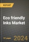 2023 Eco Friendly Inks Market Outlook Report - Market Size, Market Split, Market Shares Data, Insights, Trends, Opportunities, Companies: Growth Forecasts by Product Type, Application, and Region from 2022 to 2030 - Product Thumbnail Image